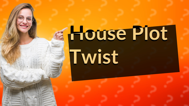 House Plot Twist