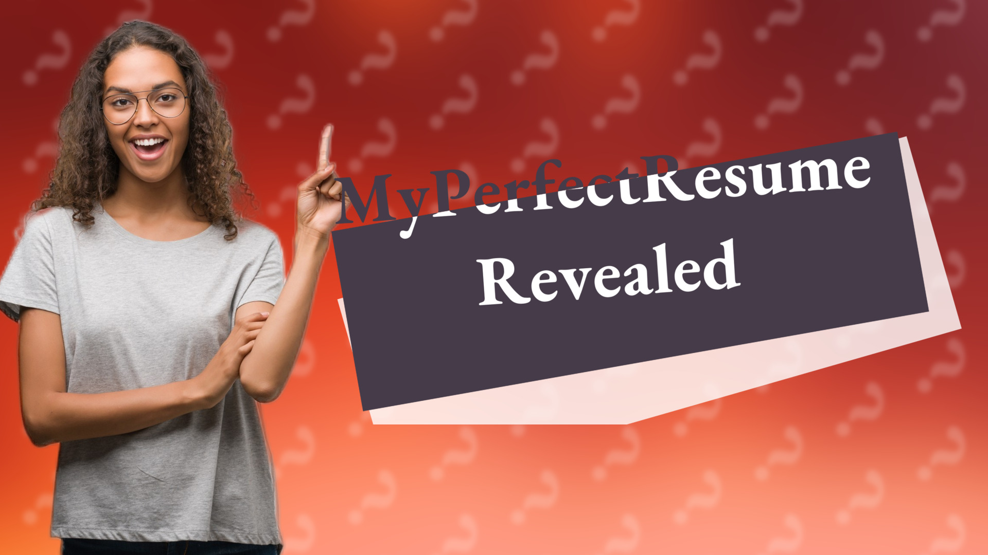 MyPerfectResume Revealed
