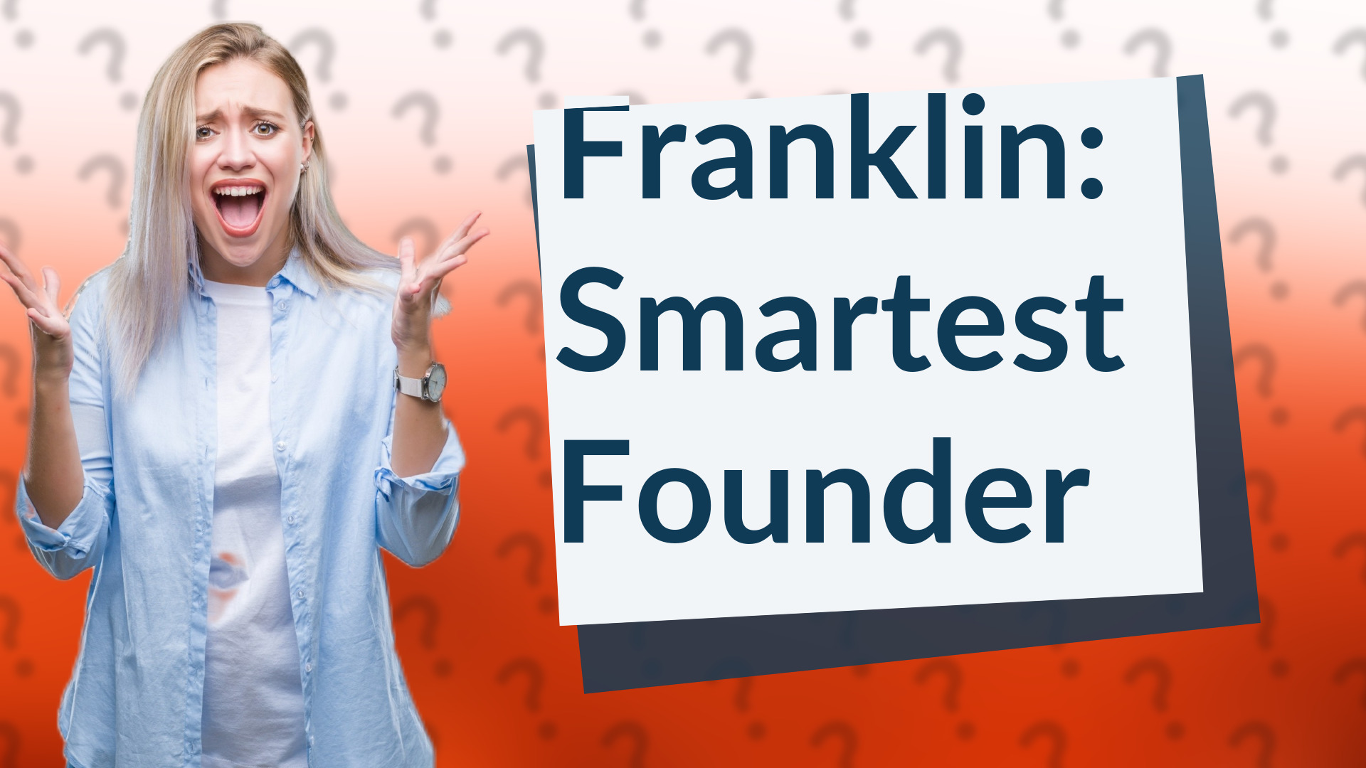 Franklin: Smartest Founder
