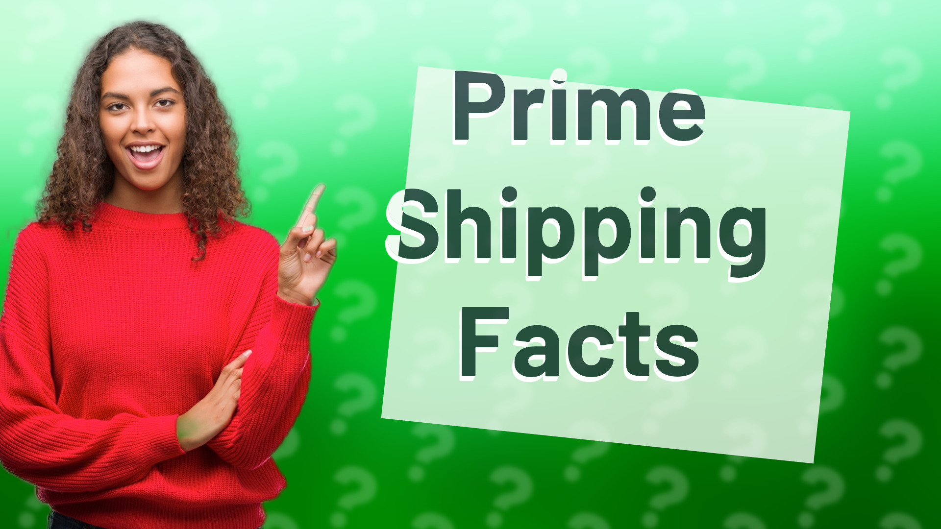 Prime Shipping Facts