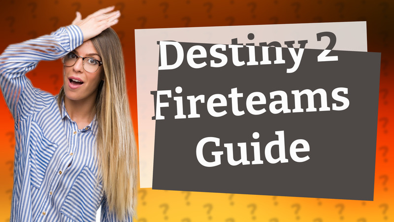 Destiny 2 Fireteams Guide