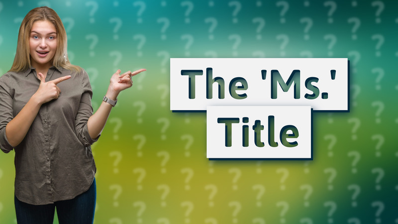 The 'Ms.' Title