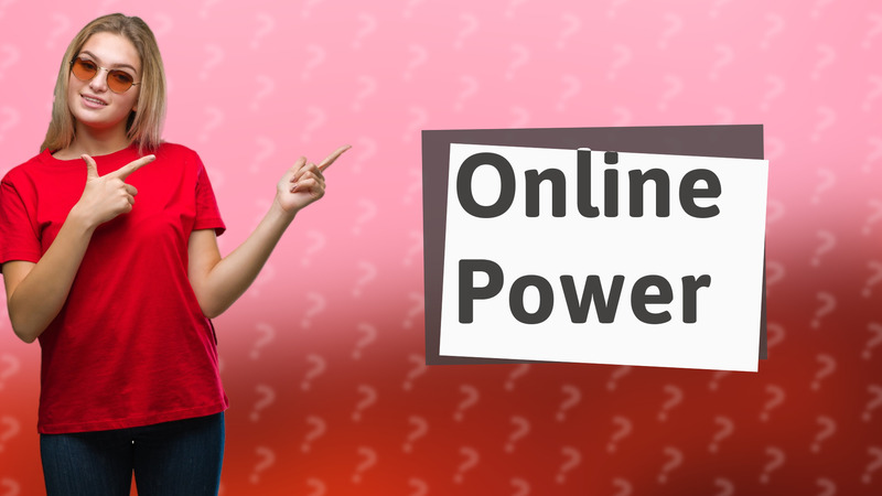 Online Power