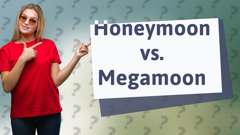 Honeymoon vs. Megamoon