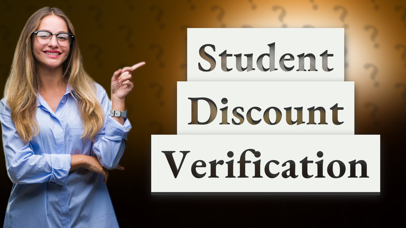 Student Discount Verification