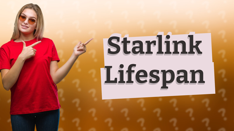 Starlink Lifespan