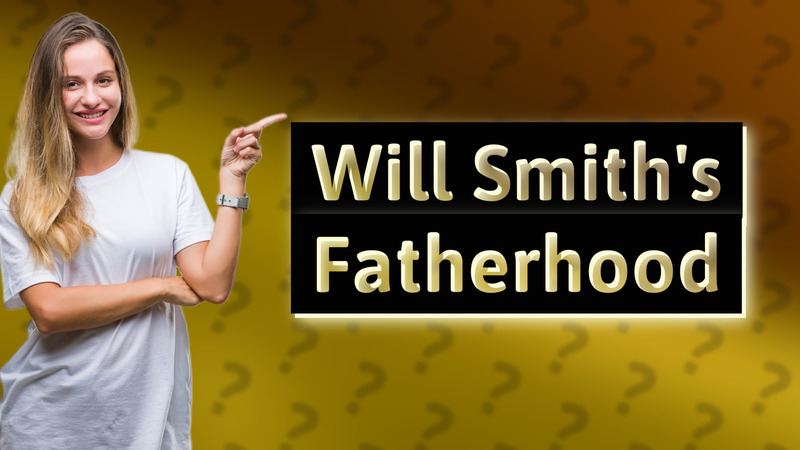 Will Smith's Fatherhood