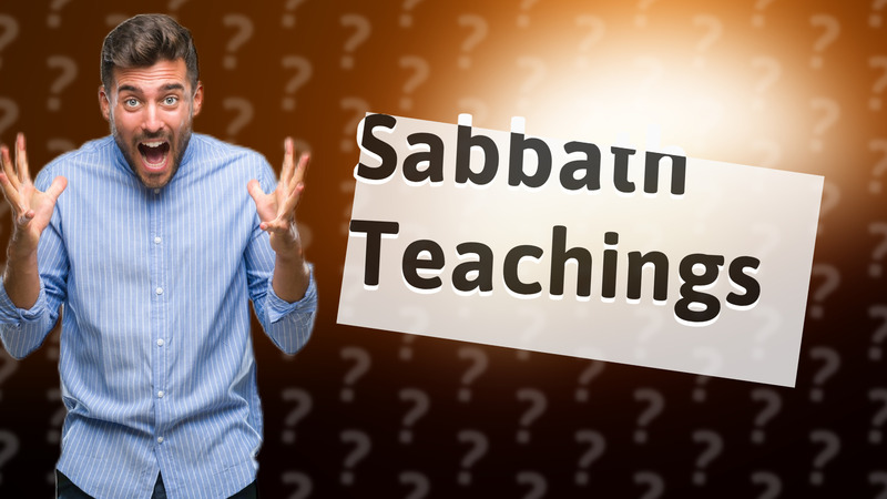 Sabbath Teachings