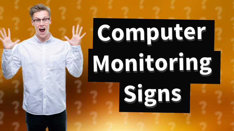 Computer Monitoring Signs