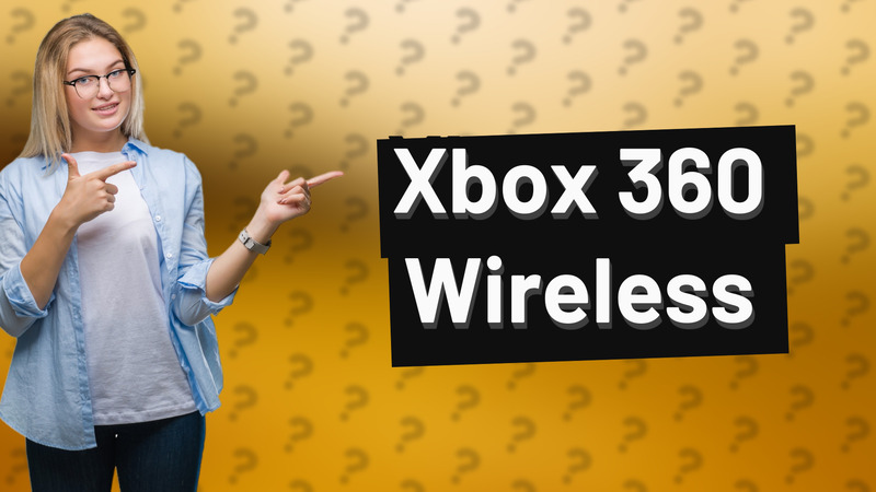 Xbox 360 Wireless