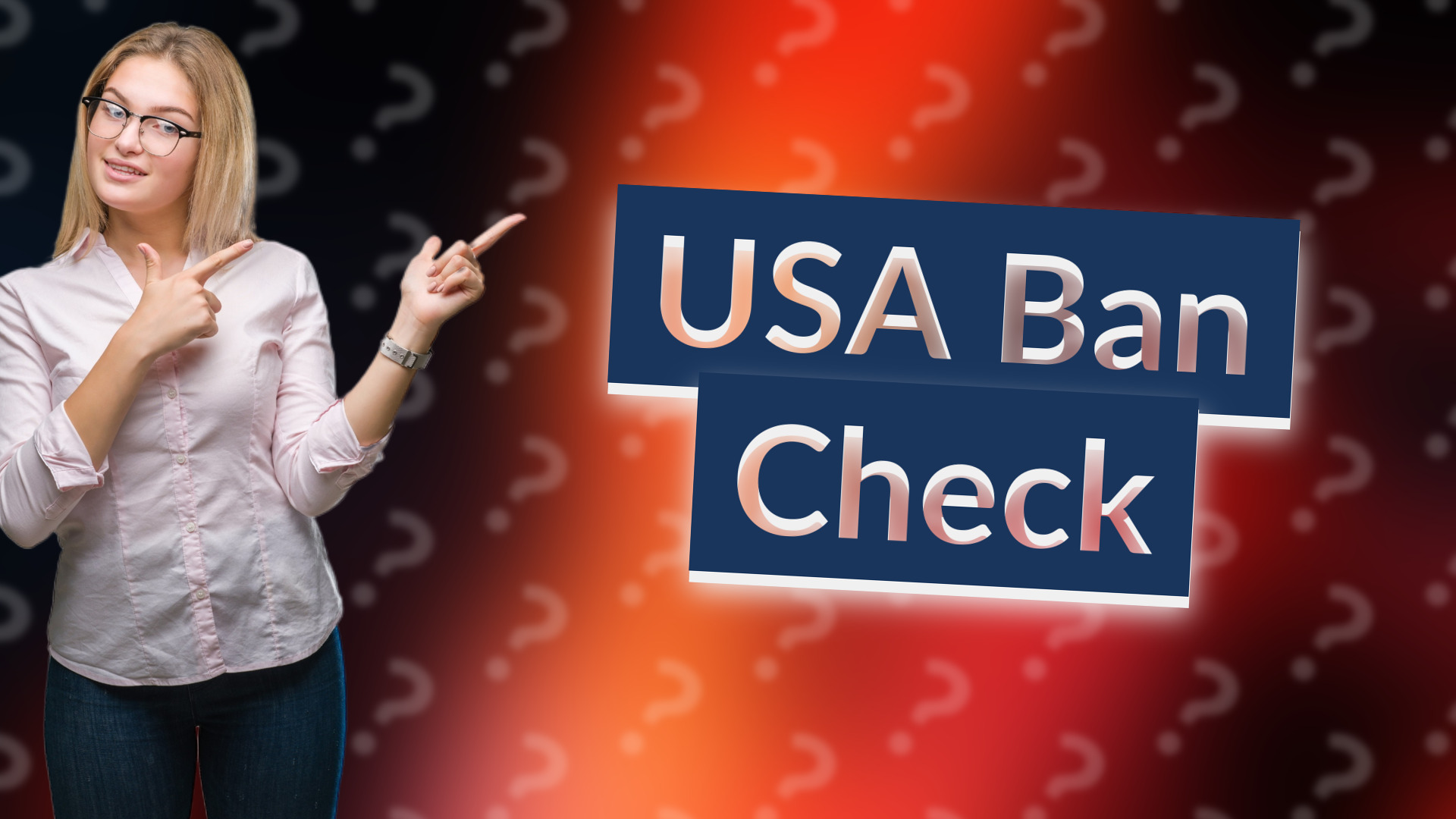 USA Ban Check