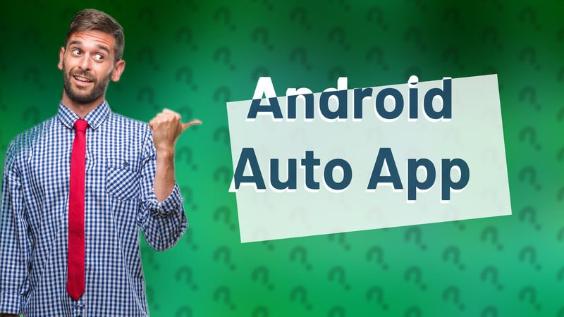Android Auto App