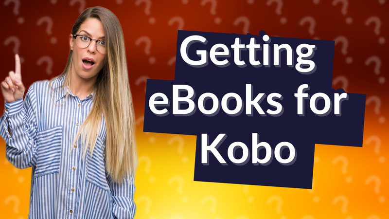 Getting eBooks for Kobo
