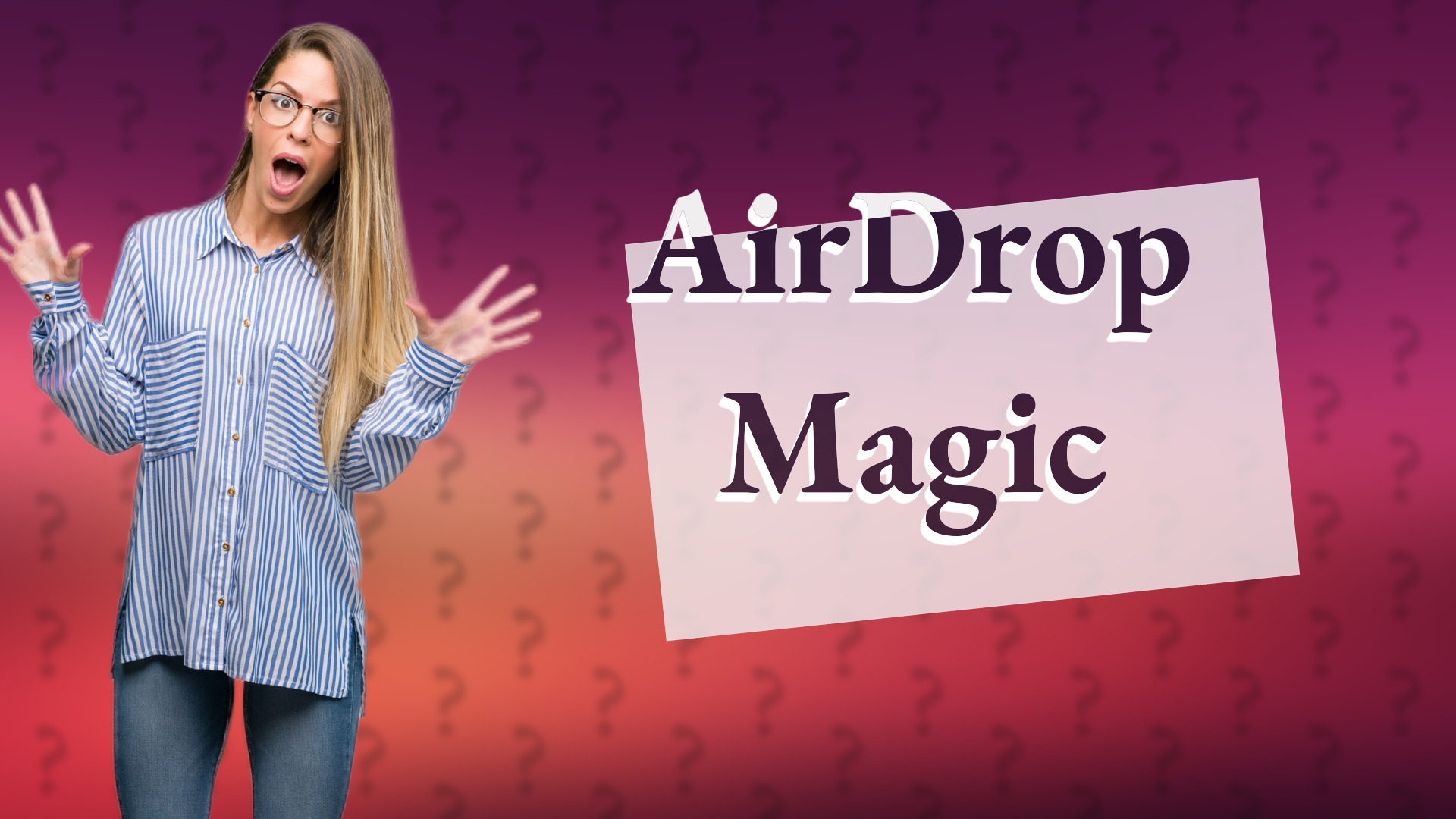 AirDrop Magic