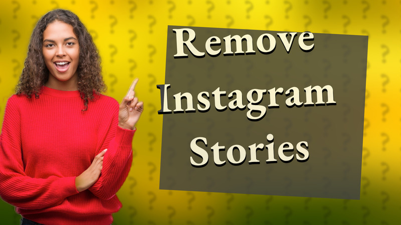 Remove Instagram Stories