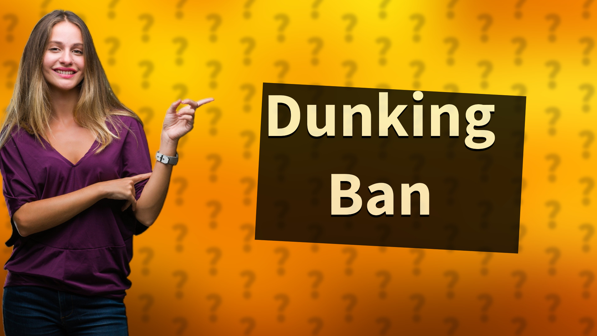Dunking Ban