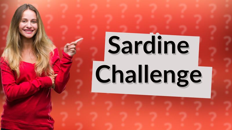 Sardine Challenge