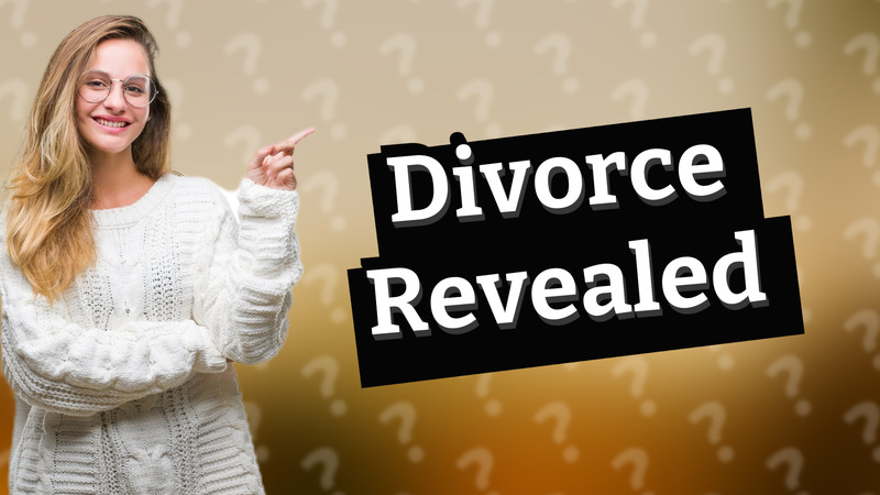 Divorce Revealed