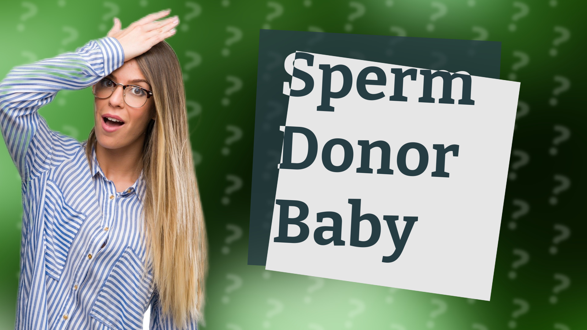 Sperm Donor Baby
