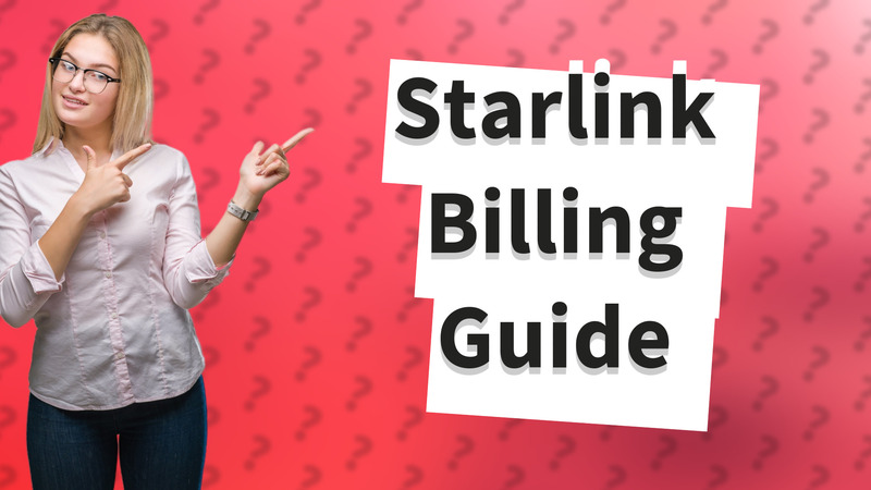 Starlink Billing Guide