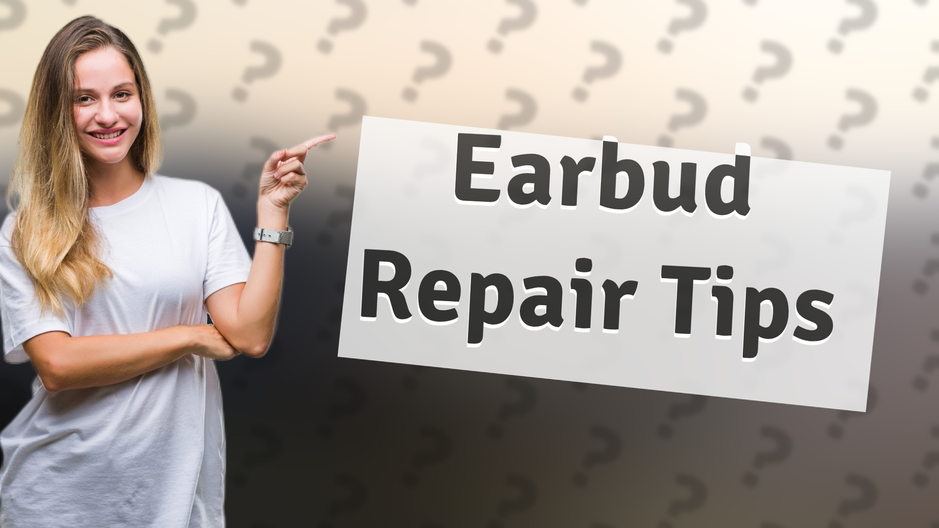 Earbud Repair Tips