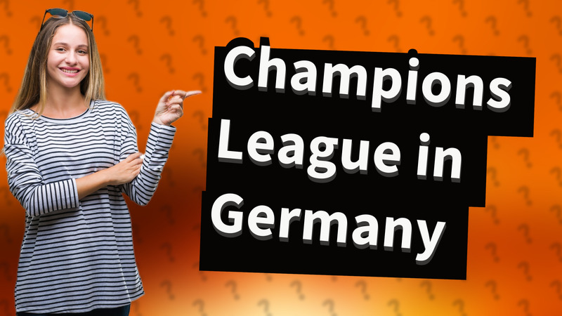 Champions League in Germany