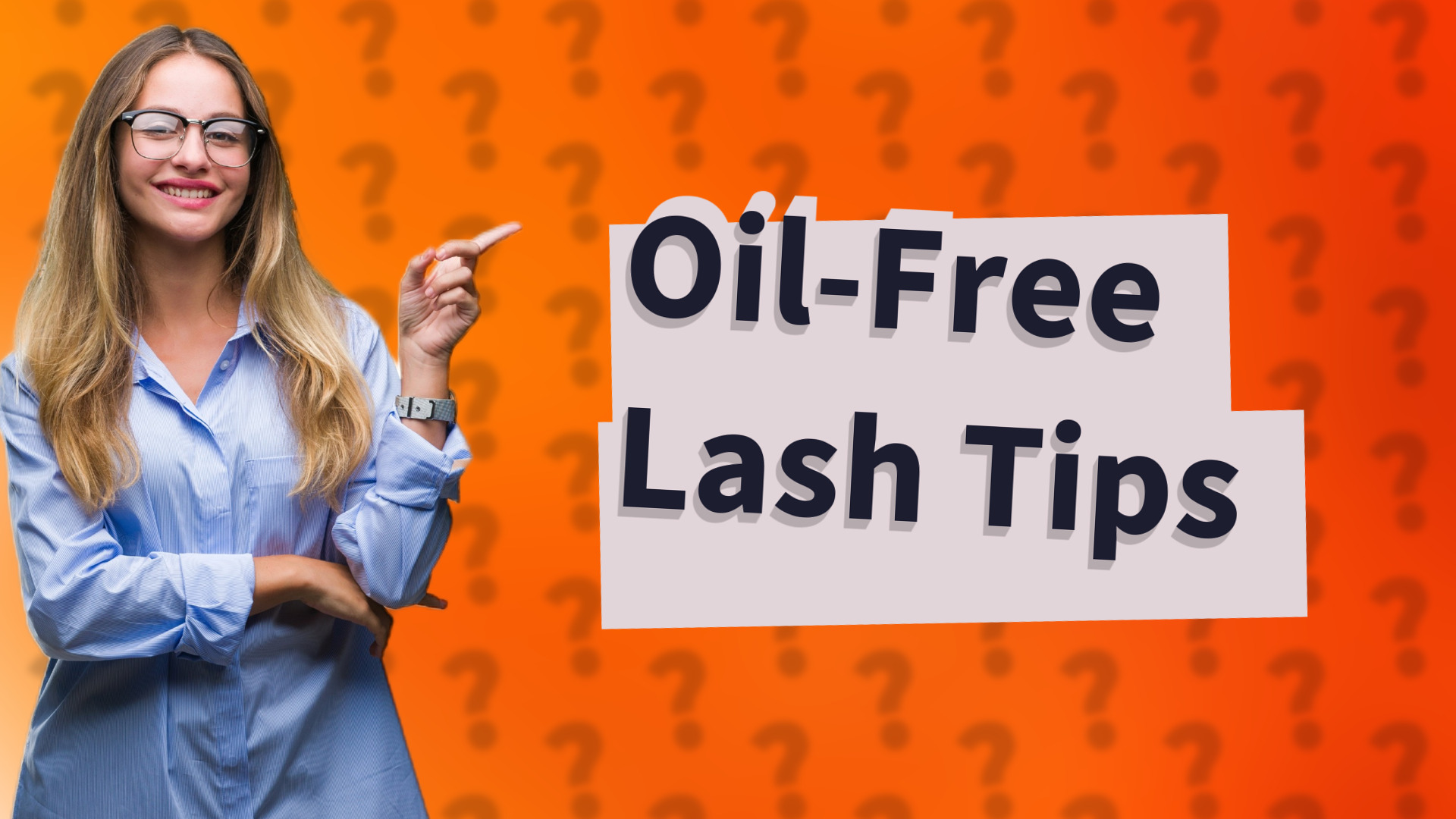 Oil-Free Lash Tips