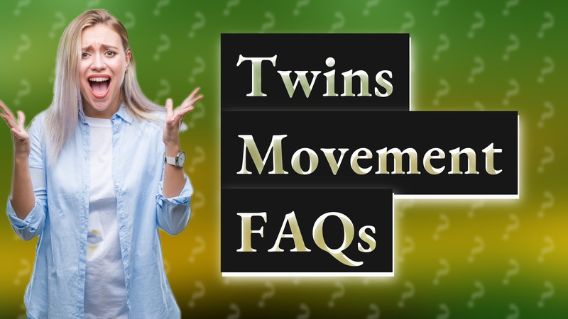 Twins Movement FAQs