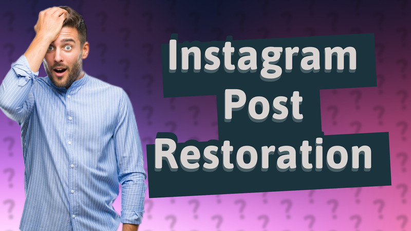 Instagram Post Restoration