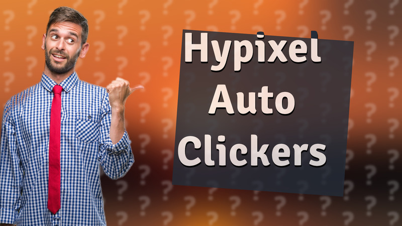 Hypixel Auto Clickers