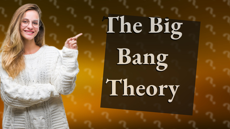 The Big Bang Theory