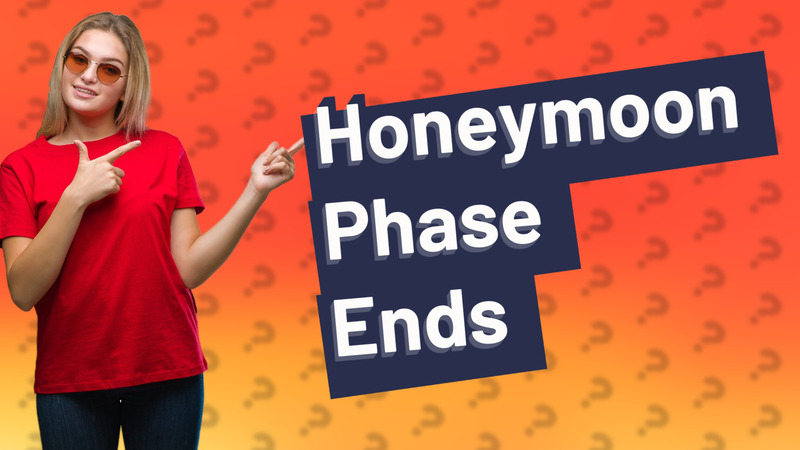 Honeymoon Phase Ends