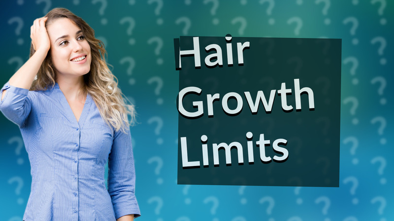 Hair Growth Limits