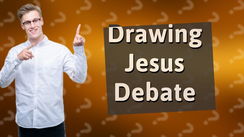 Drawing Jesus Debate