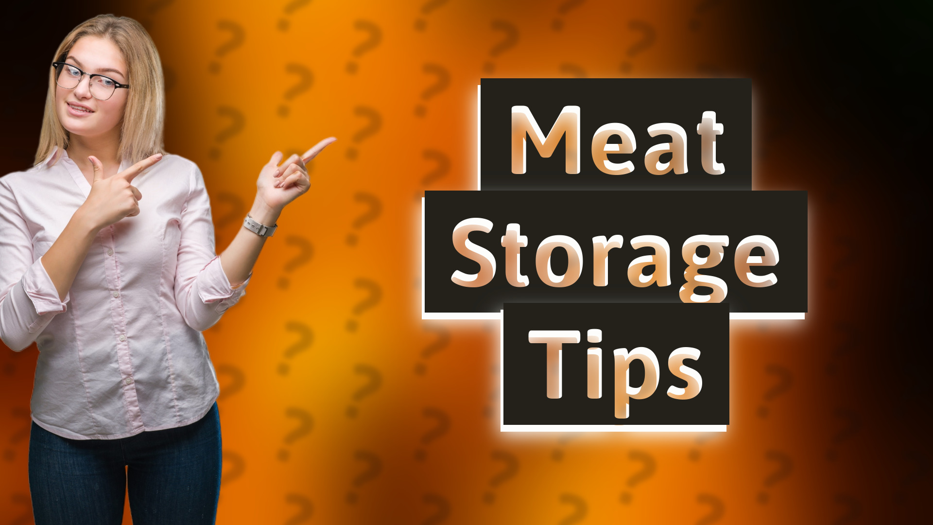 Meat Storage Tips