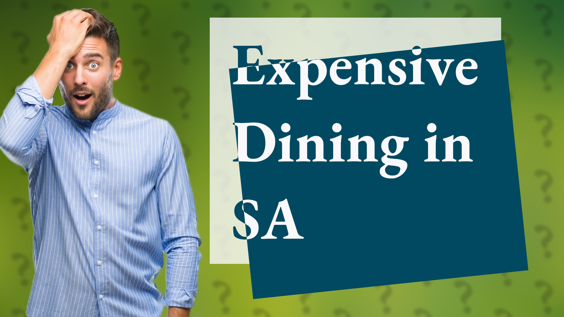 Expensive Dining in SA