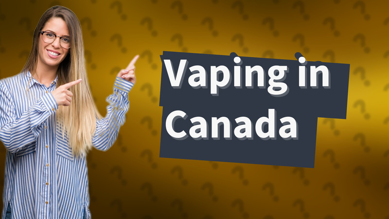 Vaping in Canada