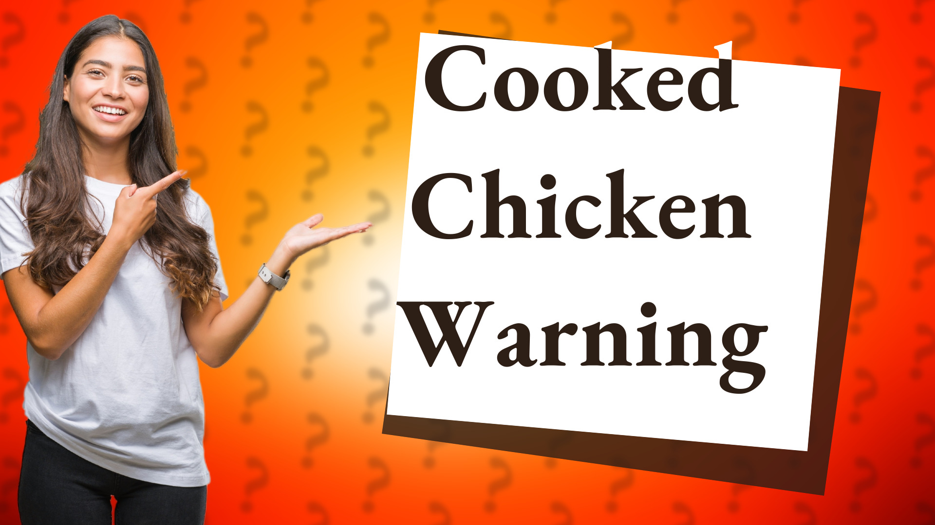Cooked Chicken Warning