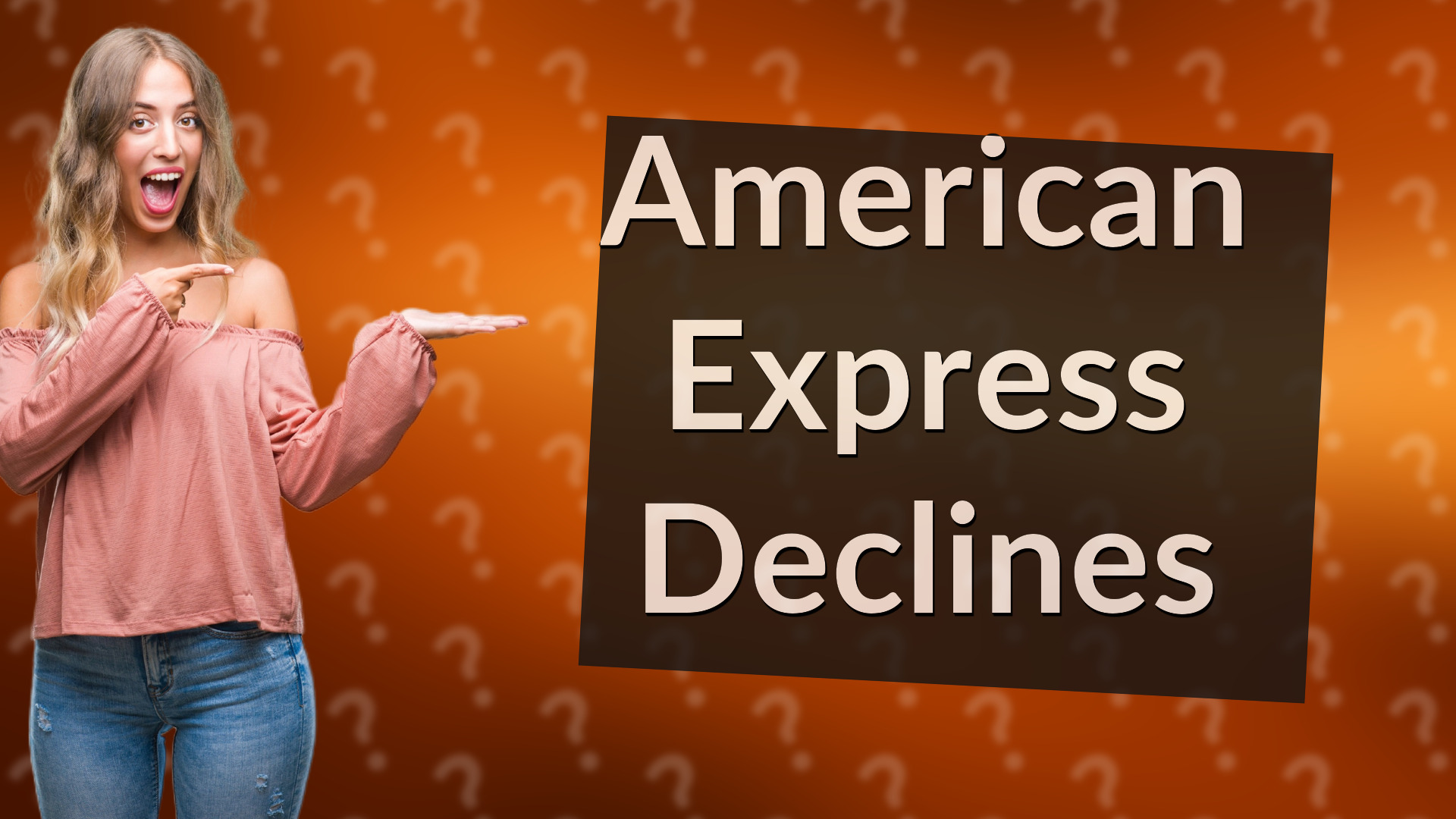 American Express Declines