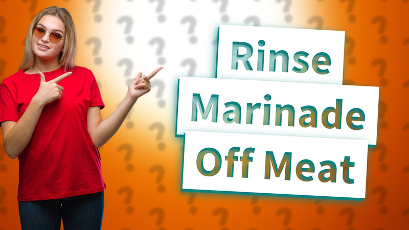 Rinse Marinade Off Meat