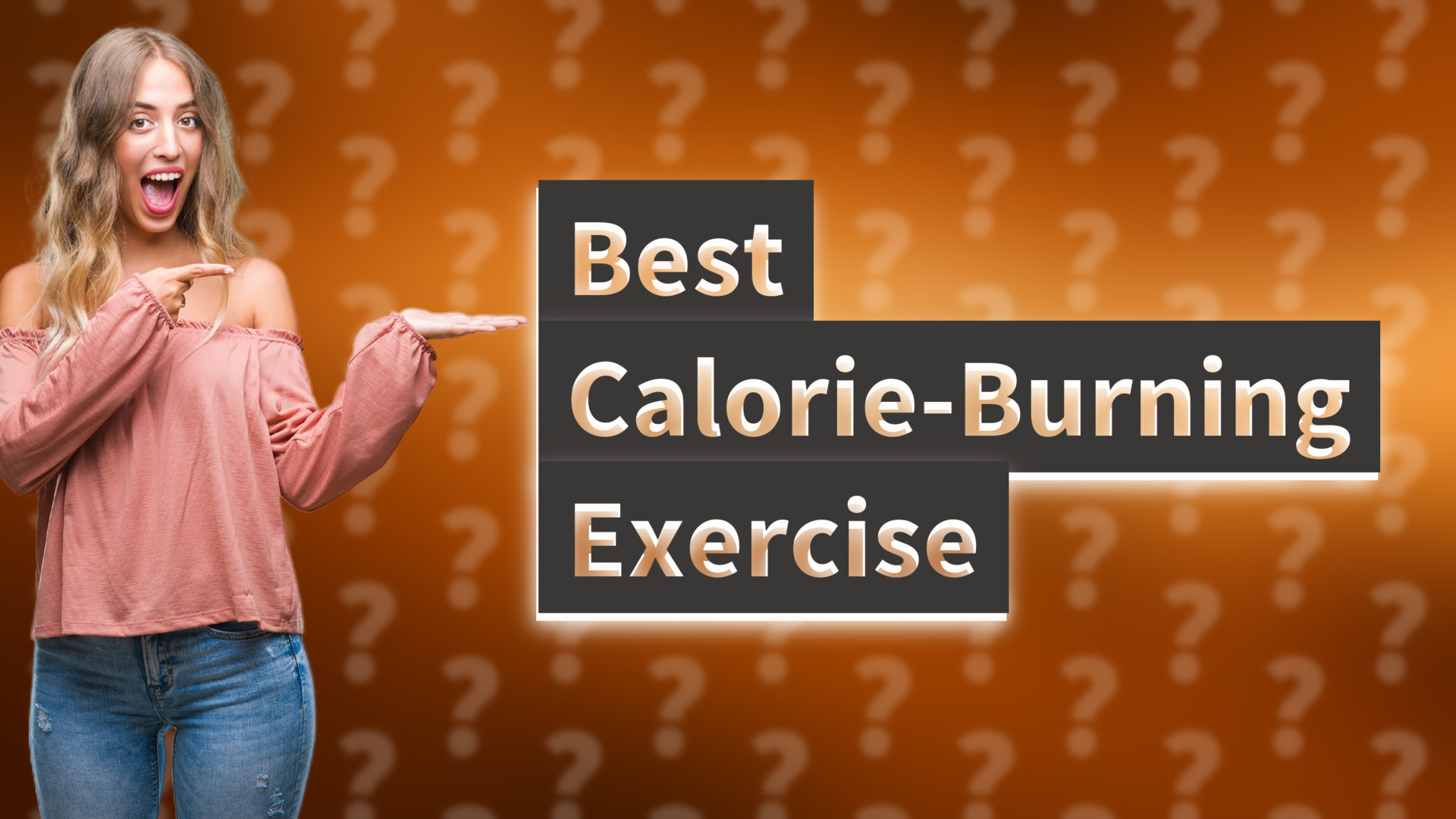Best Calorie-Burning Exercise