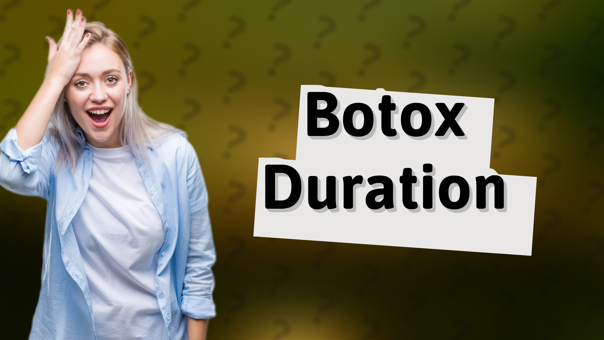 Botox Duration