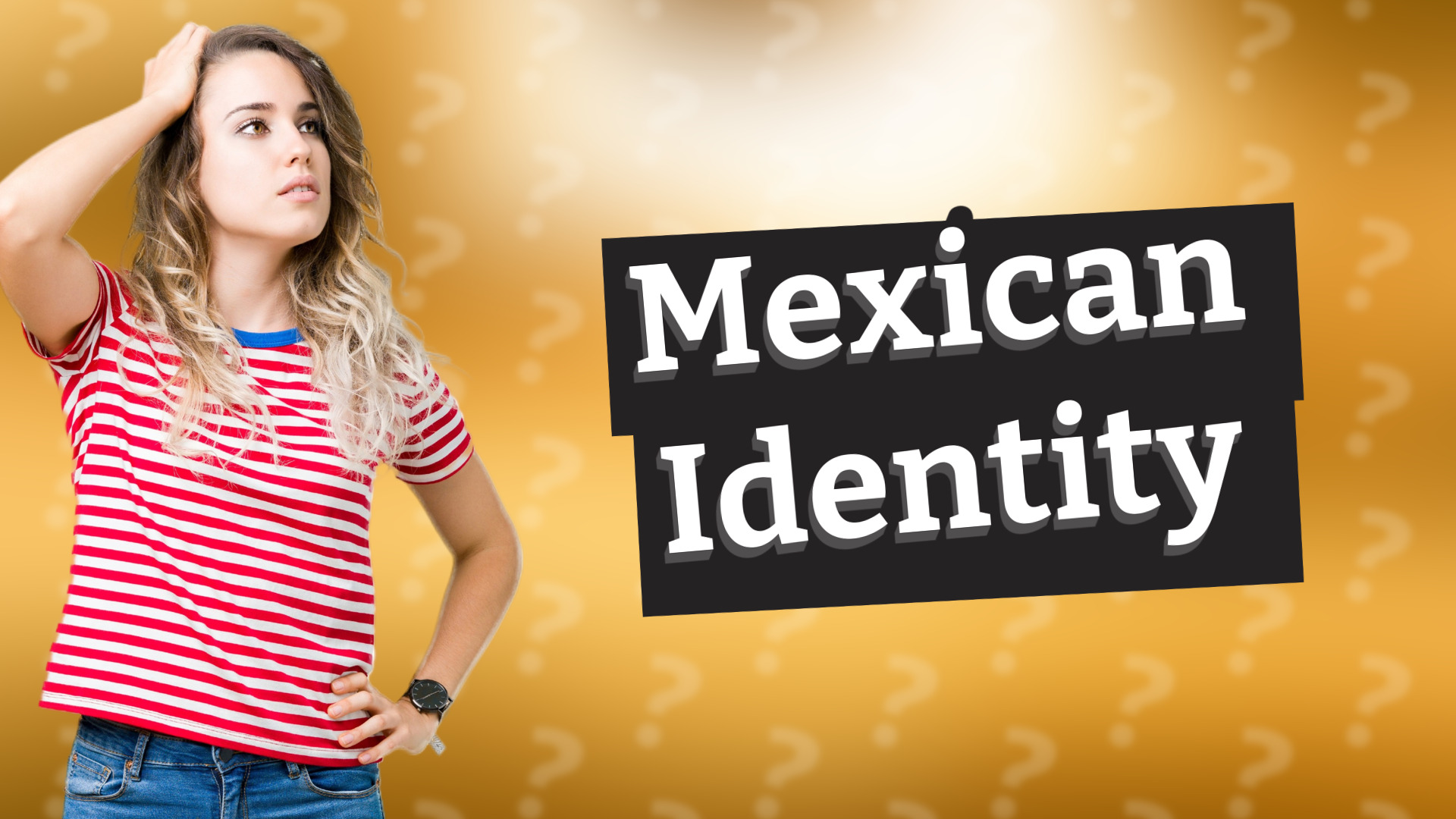 Mexican Identity