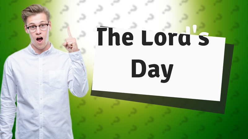 The Lord's Day