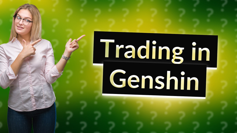 Trading in Genshin