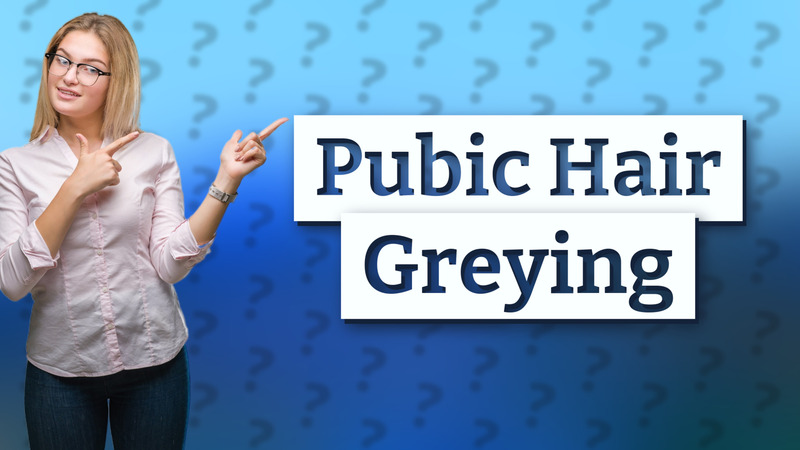 Pubic Hair Greying