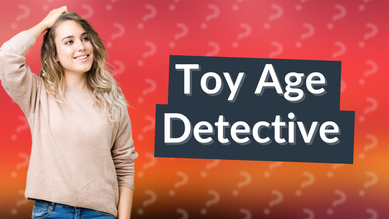 Toy Age Detective