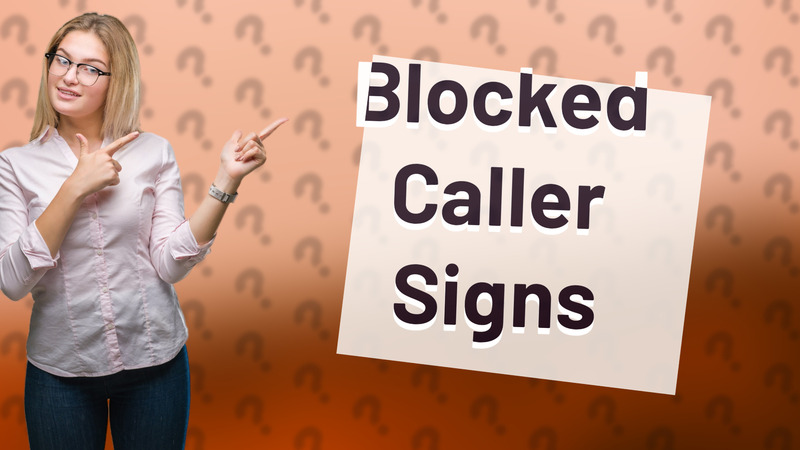Blocked Caller Signs