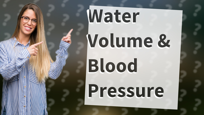 Water Volume & Blood Pressure