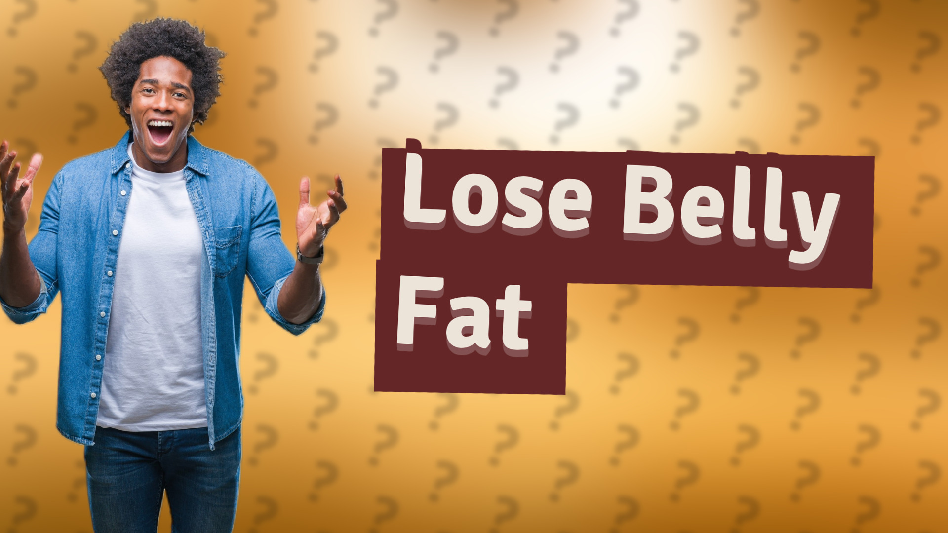 Lose Belly Fat